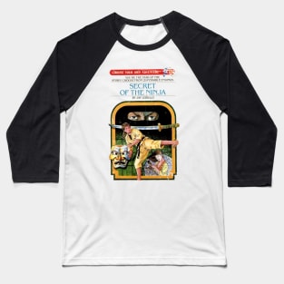 Secret of the Ninja Baseball T-Shirt